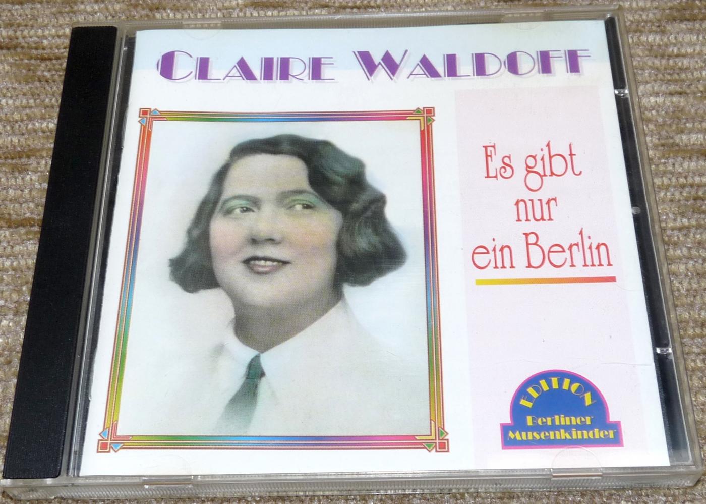 Claire Waldoff - Es gibt nur ein Berlin, guter Zustand
